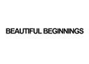 BEAUTIFUL BEGINNINGS