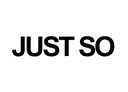 JUST SO