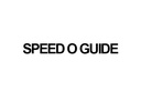 SPEED O GUIDE