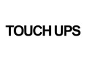 TOUCH UPS
